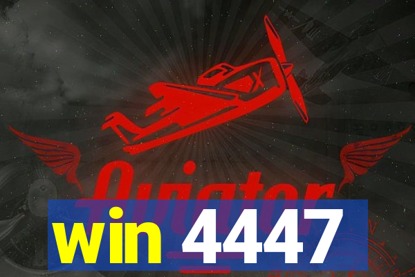 win 4447